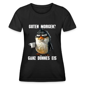 Good morning very thin ice cream morning grouch penguin - Women's Functional T-Shirt - black - Front - AI Model Female 172 light (172cm)
