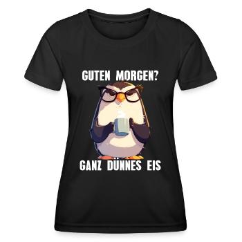 Guten Morgen Ganz Dünnes Eis Kaffee Pinguin - Frauen Funktions-T-Shirt - Schwarz - Vorne - AI Model Female 172 light (172cm)