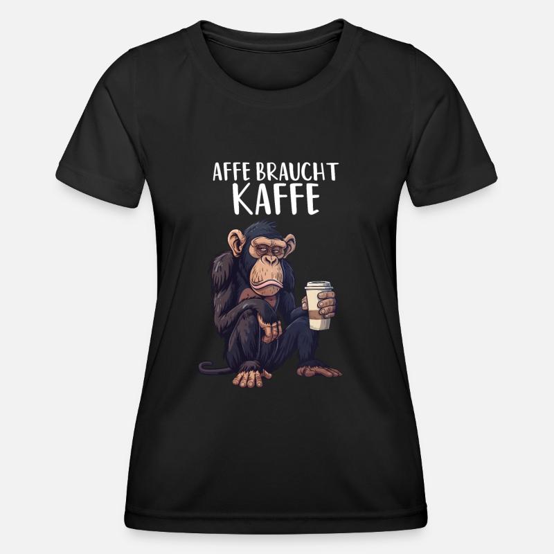 Monkey needs coffee coffee morning grouch chimpanzee - Women's Functional T-Shirt - black