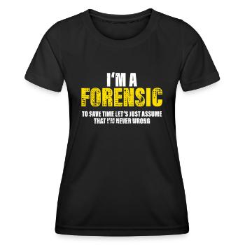 Forensic Funny Saying Profession Coworkers Gift - Women's Functional T-Shirt - black - Front - AI Model Female 172 light (172cm)