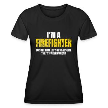 Firefighter Funny Profession Coworkers Gift - Women's Functional T-Shirt - black - Front - AI Model Female 172 light (172cm)
