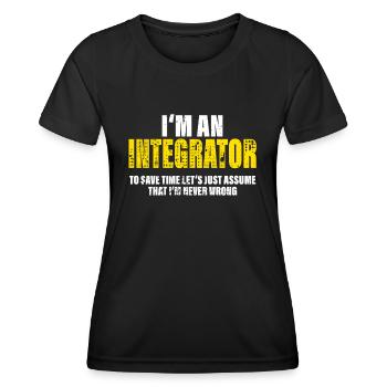 Intégrateur Drôle Dicton Profession Collègue Cadeau - T-shirt sport Femme - noir - Devant - AI Model Female 172 light (172cm)