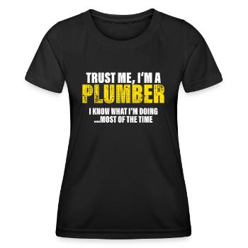 Trust Me I'm a Plumber Colleagues Gift - Women's Functional T-Shirt - black - Front - AI Model Female 172 light (172cm)