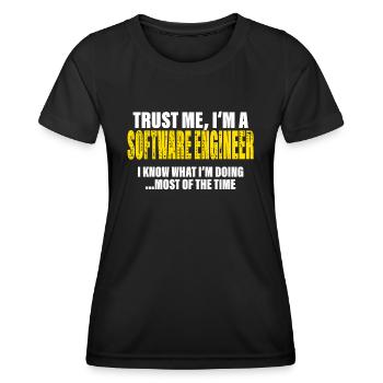 Trust Me I'm a Software Engineer Gift - Women's Functional T-Shirt - black - Front - AI Model Female 172 light (172cm)