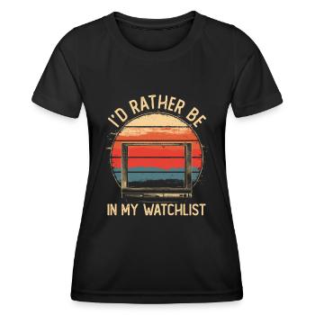 Je préfère être dans ma liste de surveillance Films Série Rétro - T-shirt sport Femme - noir - Devant - AI Model Female 172 light (172cm)