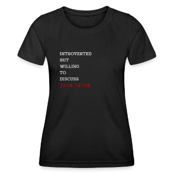 Introverti True Crime Crime Thriller Cadeau - T-shirt sport Femme - noir - Devant - AI Model Female 172 light (172cm)