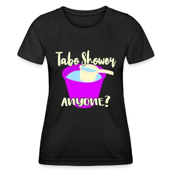 Tabo Shower Anyone? - Frauen Funktions-T-Shirt - Schwarz - Vorne - AI Model Female 172 light (172cm)