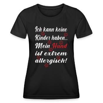 Ich kann keine Kinder haben mein Hund ist extrem - Frauen Funktions-T-Shirt - Schwarz - Vorne - AI Model Female 172 light (172cm)