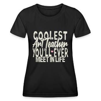 Le professeur d’art le plus cool - T-shirt sport Femme - noir - Devant - AI Model Female 172 light (172cm)