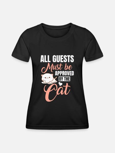Tous les invités doivent être approuvés par le chat - T-shirt sport Femme - noir