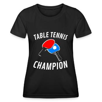 TISCHTENNIS CHAMPION PING PONG MASTER - Frauen Funktions-T-Shirt - Schwarz - Vorne - AI Model Female 172 light (172cm)