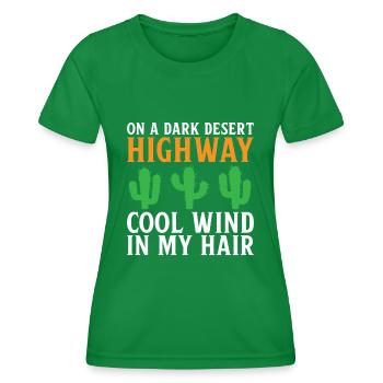 Kaktus Spruch Wüste Warme Sonne Trockenheit - Frauen Funktions-T-Shirt - Kelly Green - Vorne - AI Model Female 172 dark (172cm)