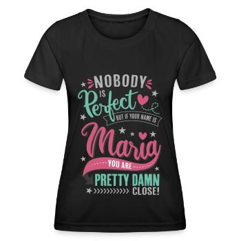 Maria Name – Nobody is perfect - Name Day Gift - Women's Functional T-Shirt - black - Front - AI Model Female 172 light (172cm)
