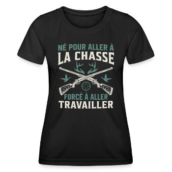 Né pour aller à la chasse Forcé à aller travailler - T-shirt sport Femme - noir - Devant - AI Model Female 172 light (172cm)