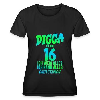 16th Birthday Digga I'm 16 I Can Do Everything - Women's Functional T-Shirt - black - Front - AI Model Female 172 light (172cm)
