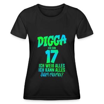 17th Birthday Digga I'm 17 I Can Do Everything - Women's Functional T-Shirt - black - Front - AI Model Female 172 light (172cm)