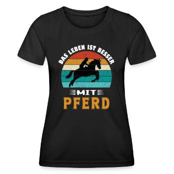 Das Leben ist besser mit Pferd - Frauen Funktions-T-Shirt - Schwarz - Vorne - AI Model Female 172 light (172cm)