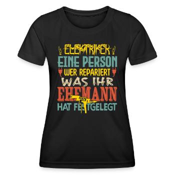 Elektriker ich bin der verrückte Elektriker - Frauen Funktions-T-Shirt - Schwarz - Vorne - AI Model Female 172 light (172cm)