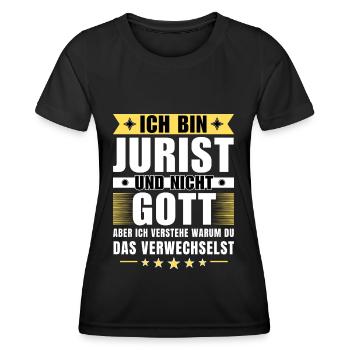 Ich bin Jurist und nicht Gott - Frauen Funktions-T-Shirt - Schwarz - Vorne - AI Model Female 172 light (172cm)