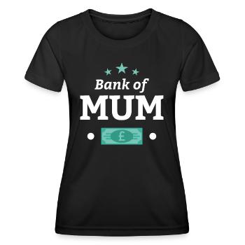 Bank of Mum - Women's Functional T-Shirt - black - Front - AI Model Female 172 light (172cm)