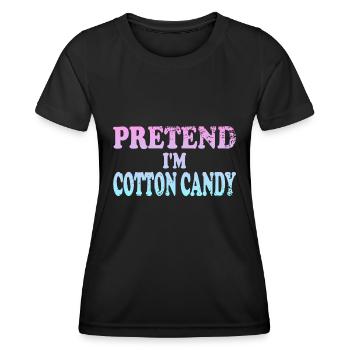 Pretend I'm Cotton Candy - Women's Functional T-Shirt - black - Front - AI Model Female 172 light (172cm)