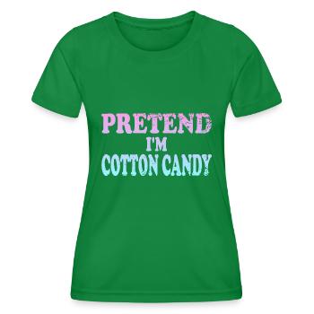 Pretend I'm Cotton Candy - Women's Functional T-Shirt - kelly green - Front - AI Model Female 172 dark (172cm)