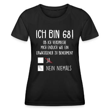 Ich Bin 68! - 68. Geburtstag 68 - Frauen Funktions-T-Shirt - Schwarz - Vorne - AI Model Female 172 light (172cm)