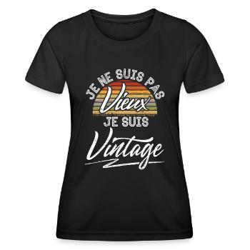 Je Ne Suis Pas Vieux Je Suis Vintage - T-shirt sport Femme - noir - Devant - AI Model Female 172 light (172cm)