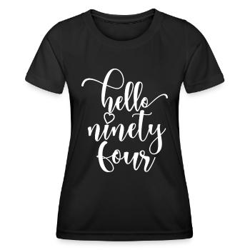 Hello Ninety Four Cute 94 Years Old Birthday - Women's Functional T-Shirt - black - Front - AI Model Female 172 light (172cm)