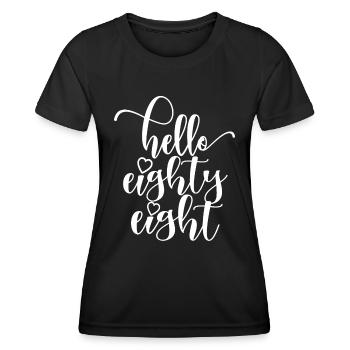 Hello Eighty Eight Cute 88 Years Old Birthday - Women's Functional T-Shirt - black - Front - AI Model Female 172 light (172cm)