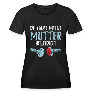 Du hast meine Mutter beleidigt - Schraube - Frauen Funktions-T-Shirt - Schwarz - Vorne - AI Model Female 172 light (172cm)