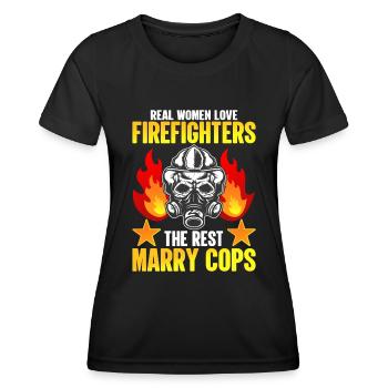 Echte Frauen Lieben Feuerwehrleute - Lustiger - Frauen Funktions-T-Shirt - Schwarz - Vorne - AI Model Female 172 light (172cm)