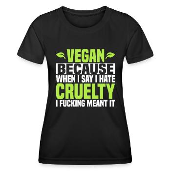 Vegan Parce que je déteste la cruauté - Vegan - T-shirt sport Femme - noir - Devant - AI Model Female 172 light (172cm)