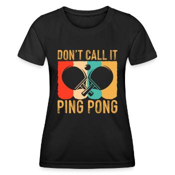 Ne l’appelez pas ping-pong - tennis de table - T-shirt sport Femme - noir - Devant - AI Model Female 172 light (172cm)