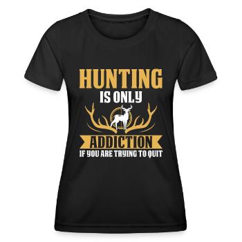 La chasse n’est qu’un ajout si vous essayez - T-shirt sport Femme - noir - Devant - AI Model Female 172 light (172cm)