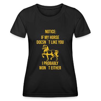 Hinweis: Wenn Mein Pferd Dich Nicht Mag - Frauen Funktions-T-Shirt - Schwarz - Vorne - AI Model Female 172 light (172cm)