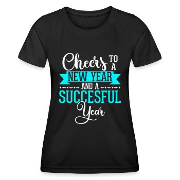 Cheers to a new and successful year - Women's Functional T-Shirt - black - Front - AI Model Female 172 light (172cm)