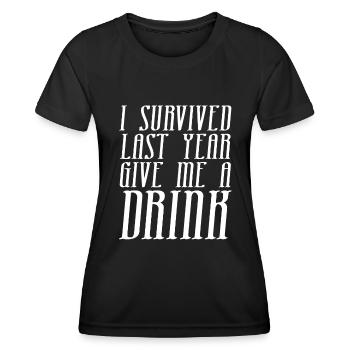 J’ai survécu à la dernière année, j’ai besoin d’un verre - T-shirt sport Femme - noir - Devant - AI Model Female 172 light (172cm)