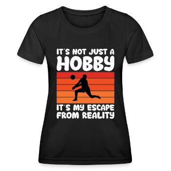 Es Ist Nicht Nur Ein Hobby Es Ist Meine Flucht - Frauen Funktions-T-Shirt - Schwarz - Vorne - AI Model Female 172 light (172cm)