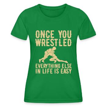 Wenn Du Einmal Gerungen Hast - Wrestling - Frauen Funktions-T-Shirt - Kelly Green - Vorne - AI Model Female 172 dark (172cm)