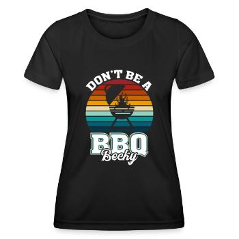 Ne sois pas un BBQ Becky - T-shirt sport Femme - noir - Devant - AI Model Female 172 light (172cm)