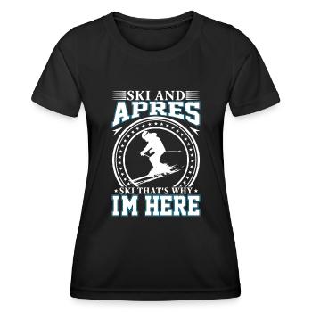 Ski et après-ski, c’est pour ça que je suis ici - T-shirt sport Femme - noir - Devant - AI Model Female 172 light (172cm)