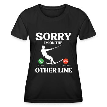 Entschuldigung Ich Bin Auf Der Anderen Leitung - Frauen Funktions-T-Shirt - Schwarz - Vorne - AI Model Female 172 light (172cm)