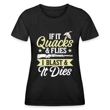 Wenn Es Quakt Und Fliegt Sprenge Ich Und Es Stirbt - Frauen Funktions-T-Shirt - Schwarz - Vorne - AI Model Female 172 light (172cm)