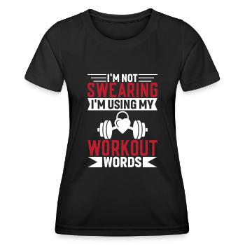 I don't curse, I use my workout words - Women's Functional T-Shirt - black - Front - AI Model Female 172 light (172cm)