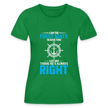 Ich Bin Der Erste Steuermann Um Zeit Zu Sparen - Frauen Funktions-T-Shirt - Kelly Green - Vorne - AI Model Female 172 dark (172cm)