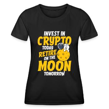 Investissez dans les crypto-monnaies aujourd’hui, prenez votre retraite sur la lune Tomorro - T-shirt sport Femme - noir - Devant - AI Model Female 172 light (172cm)