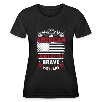 Stolz, ein Amerikaner zu sein, Heimat des tapferen Veteranen - Frauen Funktions-T-Shirt - Schwarz - Vorne - AI Model Female 172 light (172cm)