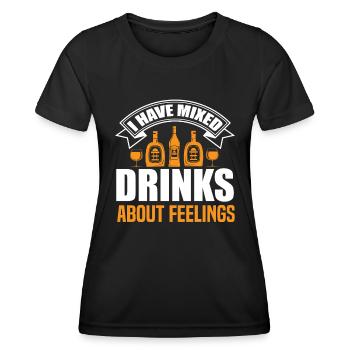 Ich habe Drinks über Gefühle gemixt. - Frauen Funktions-T-Shirt - Schwarz - Vorne - AI Model Female 172 light (172cm)