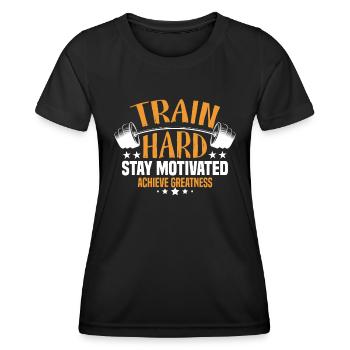 Trainiere hart, bleibe motiviert, erreiche Größe. - Frauen Funktions-T-Shirt - Schwarz - Vorne - AI Model Female 172 light (172cm)